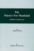 The Martyr for Mankind