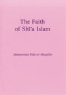 The Faith of Shi’a Islam