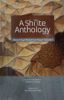A Shi`ite Anthology (New edition)